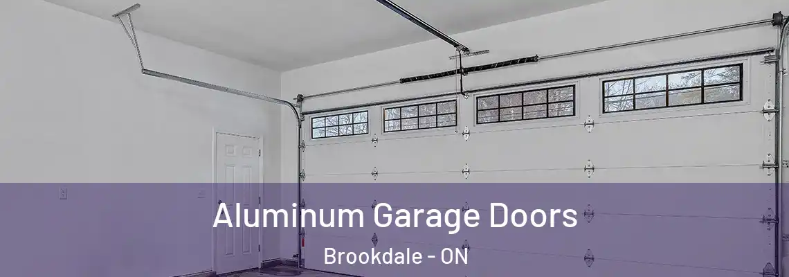 Aluminum Garage Doors Brookdale - ON