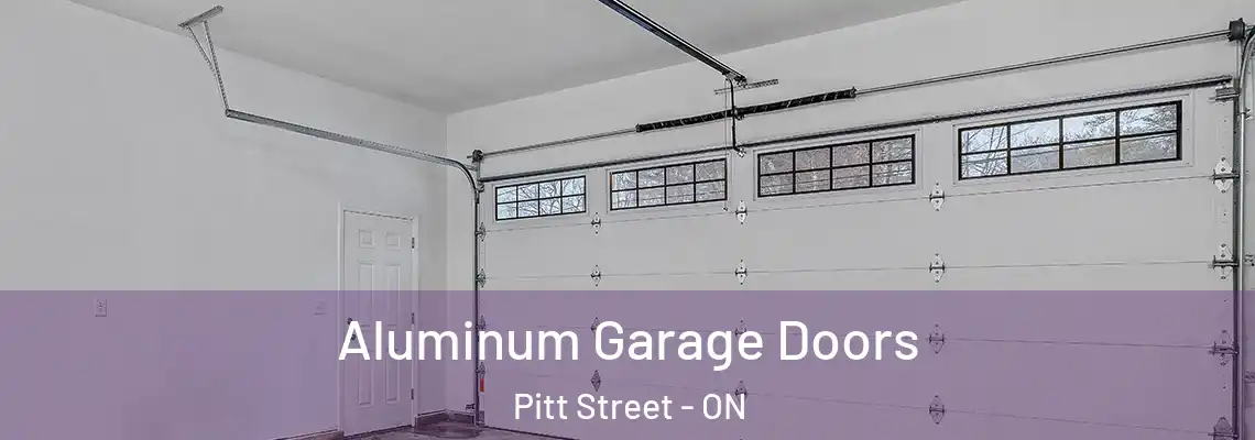 Aluminum Garage Doors Pitt Street - ON