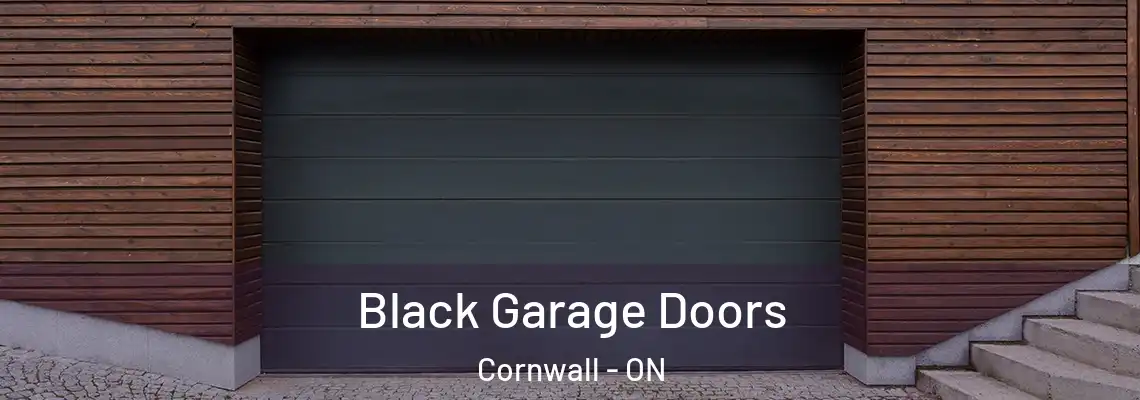 Black Garage Doors Cornwall - ON
