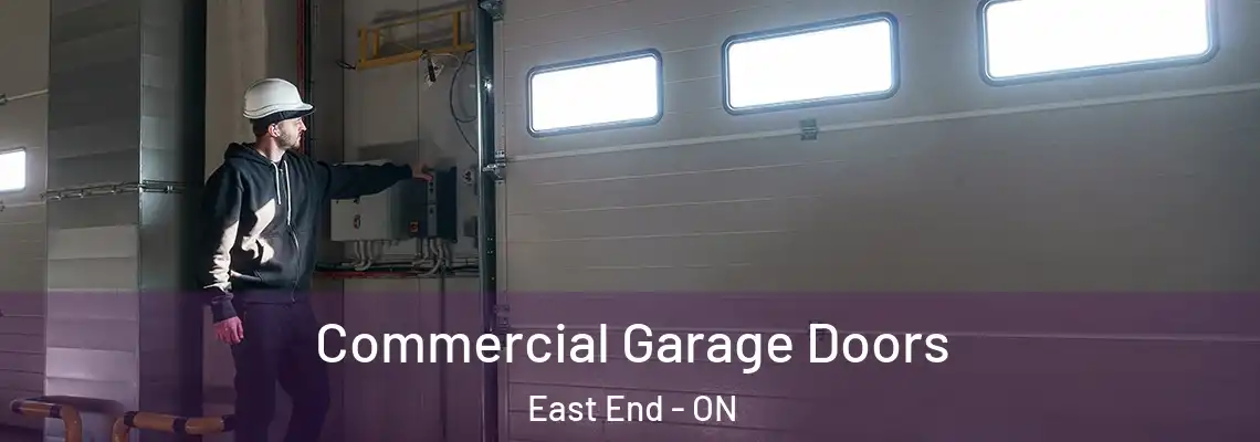 Commercial Garage Doors East End - ON