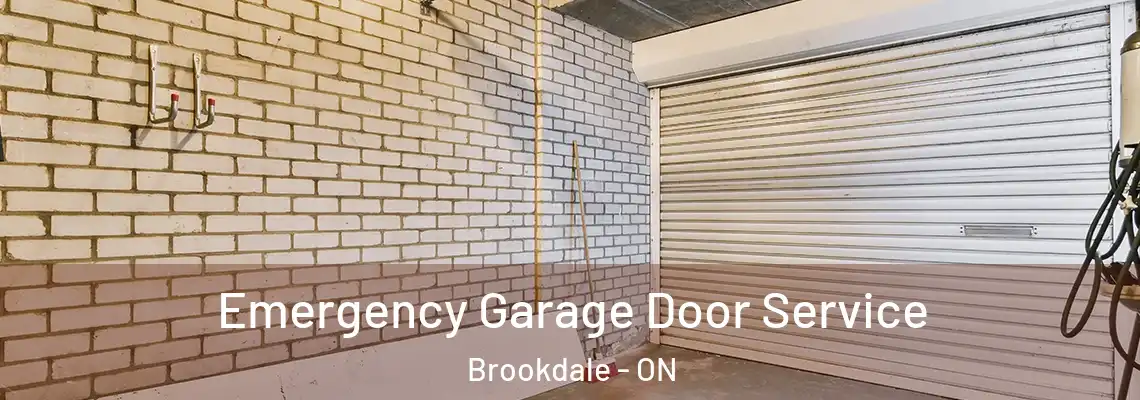 Emergency Garage Door Service Brookdale - ON