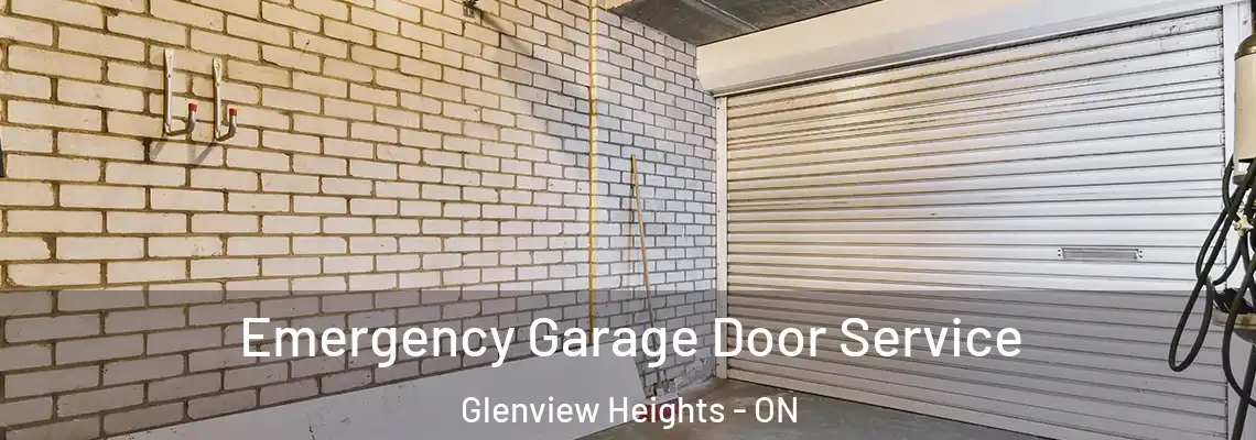Emergency Garage Door Service Glenview Heights - ON