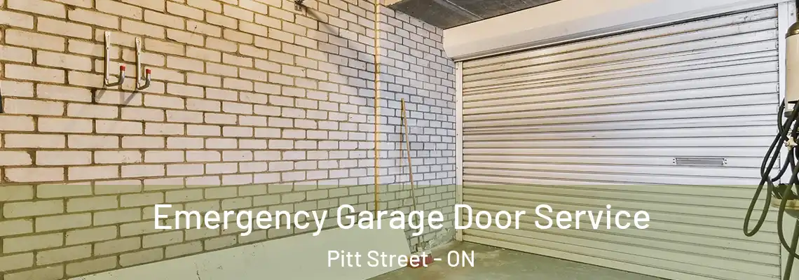 Emergency Garage Door Service Pitt Street - ON