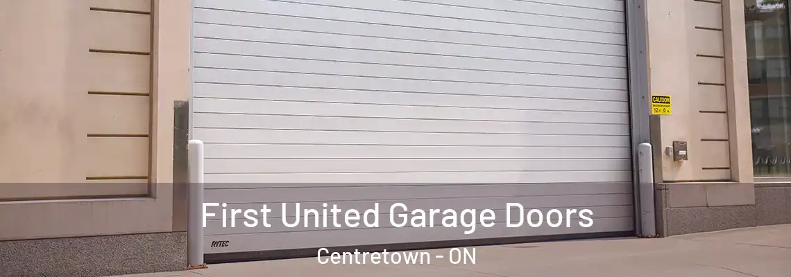 First United Garage Doors Centretown - ON