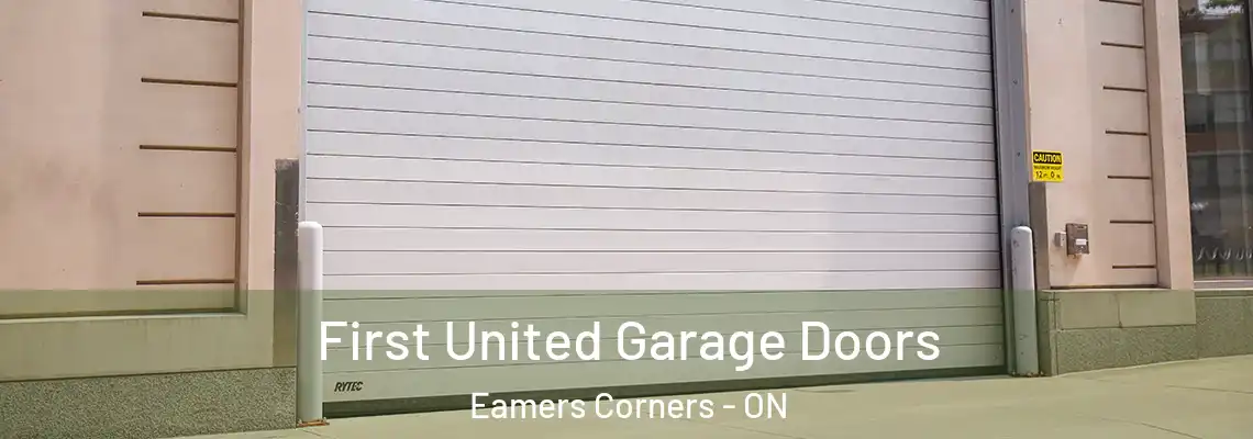 First United Garage Doors Eamers Corners - ON