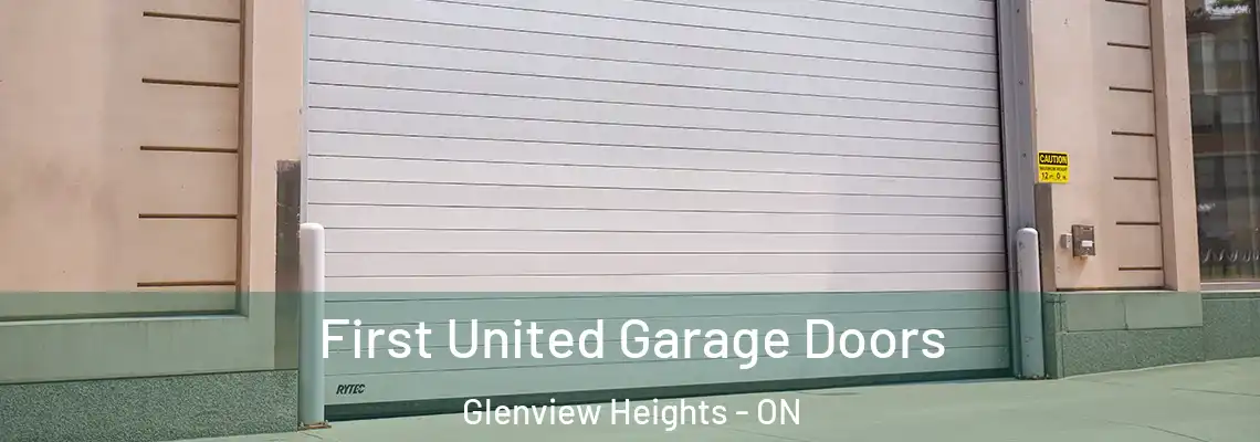 First United Garage Doors Glenview Heights - ON
