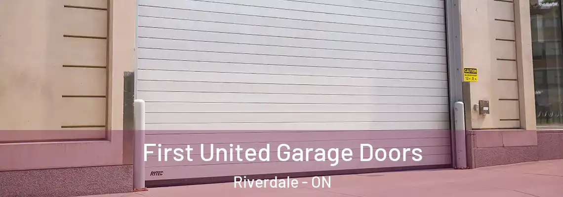 First United Garage Doors Riverdale - ON
