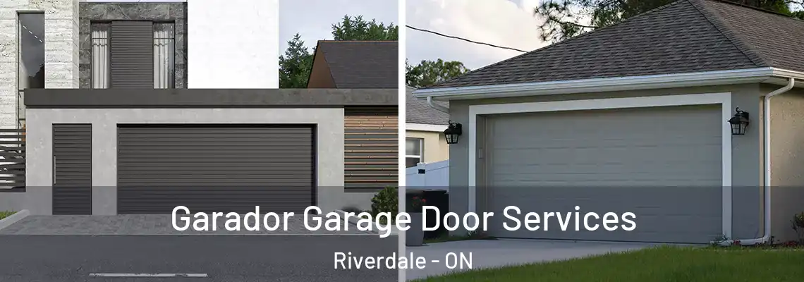 Garador Garage Door Services Riverdale - ON