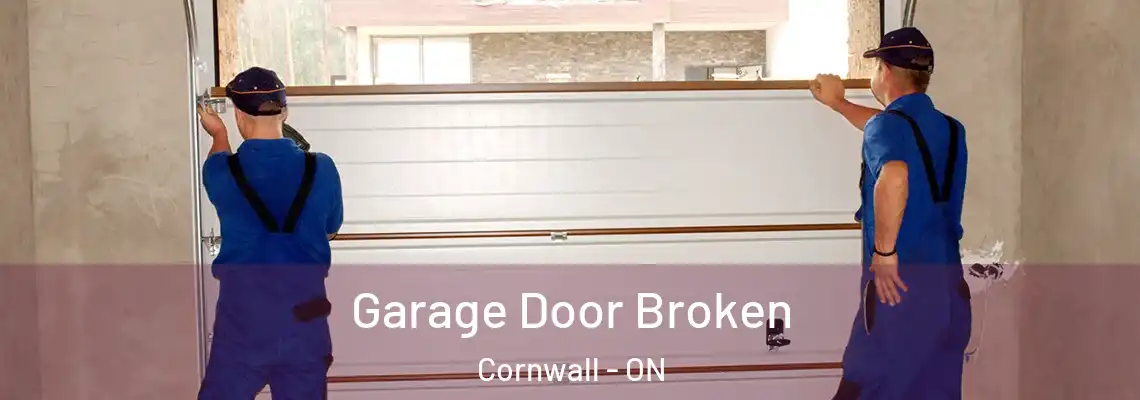 Garage Door Broken Cornwall - ON