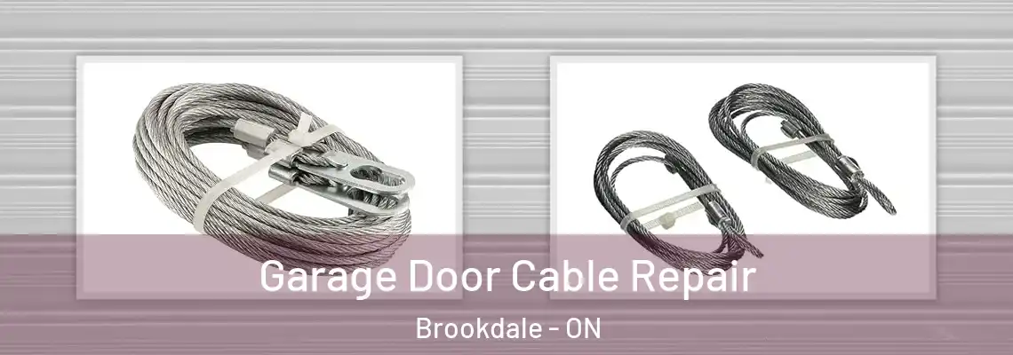 Garage Door Cable Repair Brookdale - ON