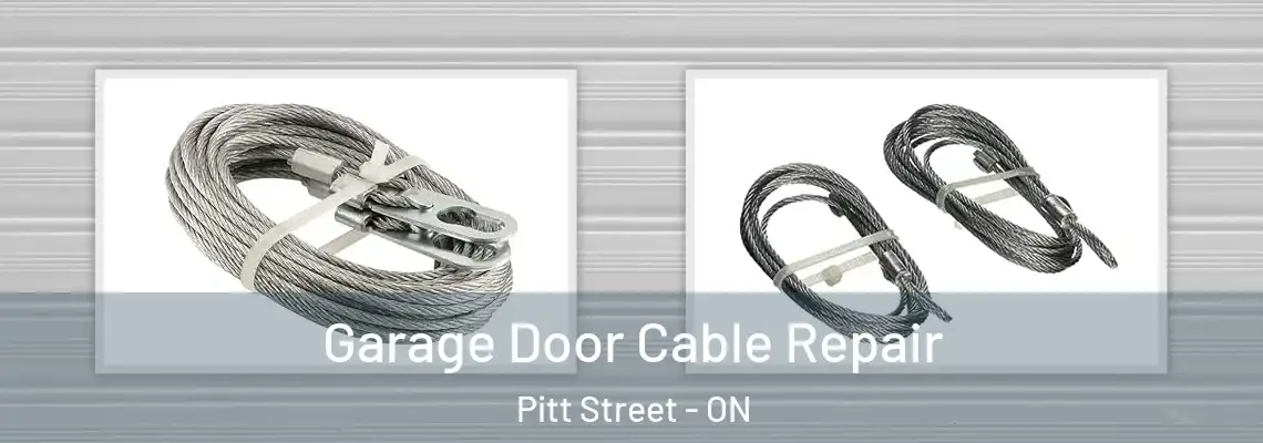 Garage Door Cable Repair Pitt Street - ON