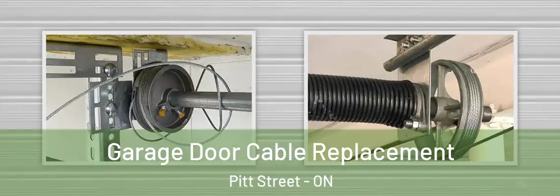 Garage Door Cable Replacement Pitt Street - ON