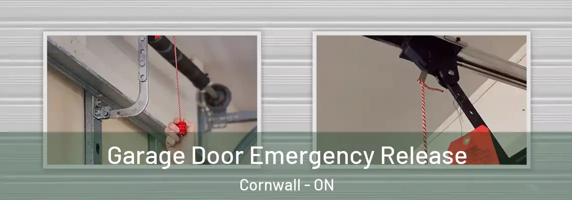 Garage Door Emergency Release Cornwall - ON