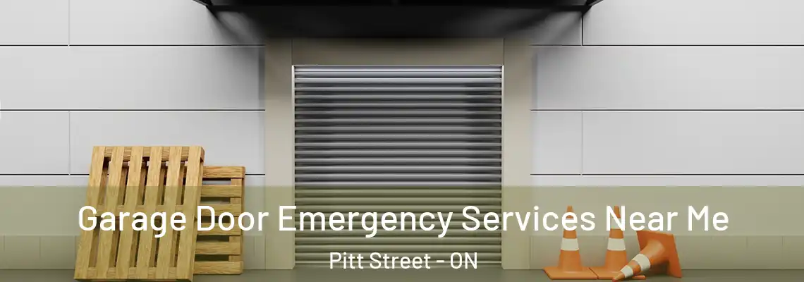 Garage Door Emergency Services Near Me Pitt Street - ON
