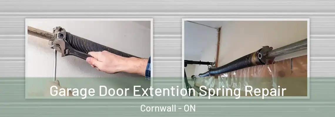Garage Door Extention Spring Repair Cornwall - ON