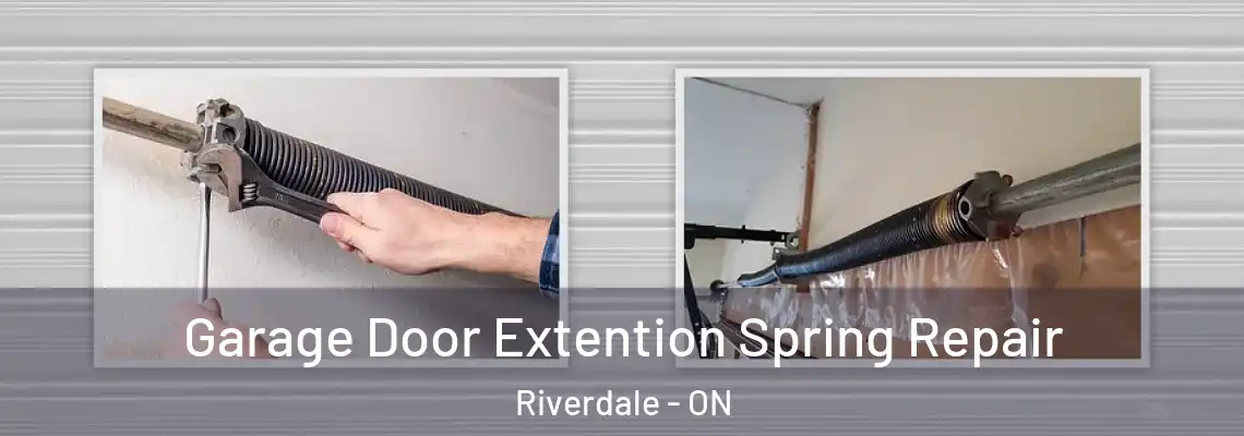 Garage Door Extention Spring Repair Riverdale - ON