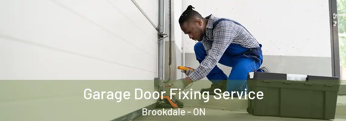 Garage Door Fixing Service Brookdale - ON