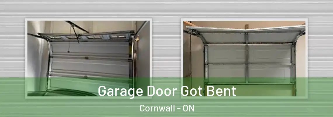 Garage Door Got Bent Cornwall - ON