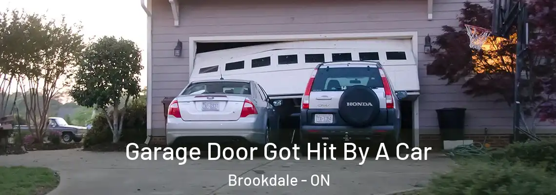 Garage Door Got Hit By A Car Brookdale - ON