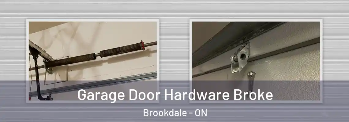 Garage Door Hardware Broke Brookdale - ON