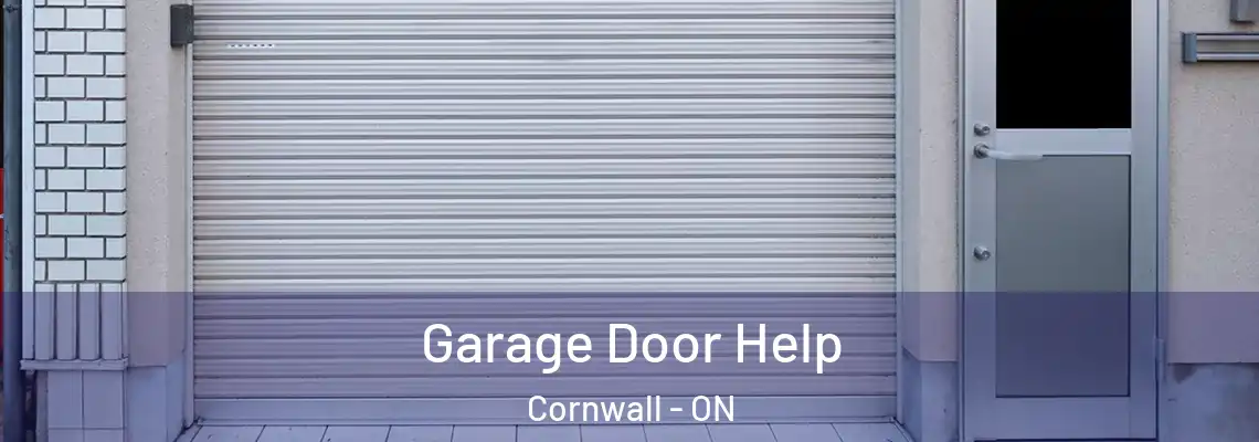 Garage Door Help Cornwall - ON