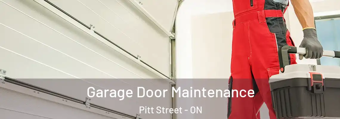 Garage Door Maintenance Pitt Street - ON