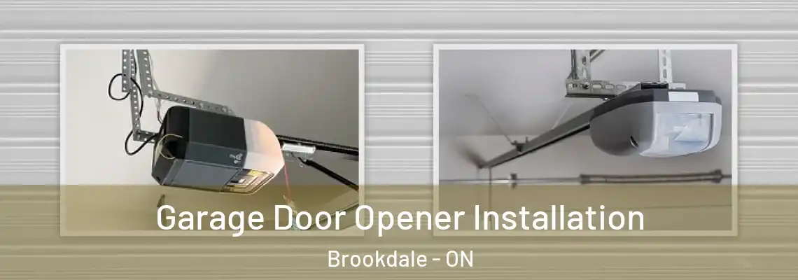 Garage Door Opener Installation Brookdale - ON