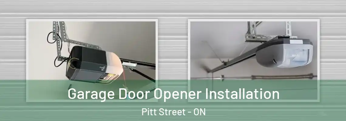 Garage Door Opener Installation Pitt Street - ON