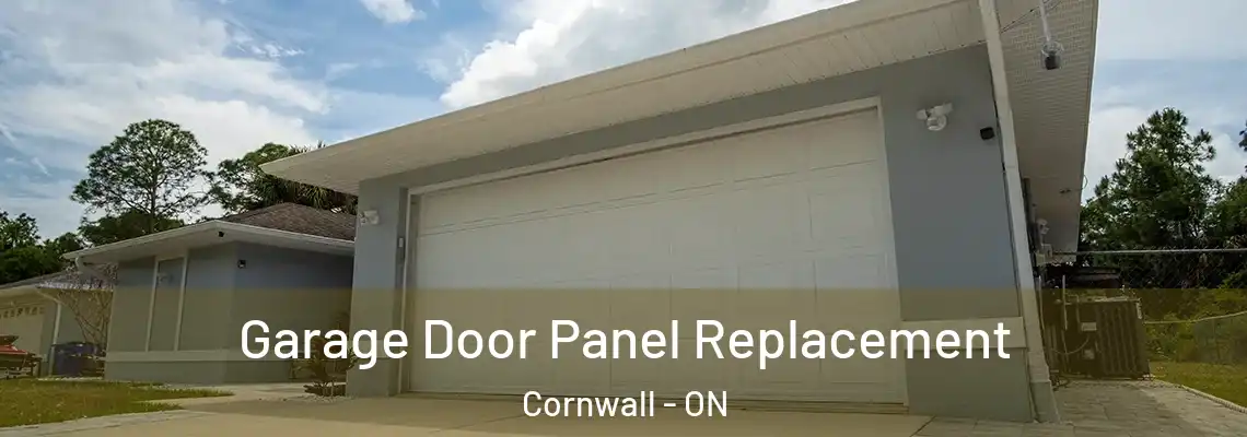 Garage Door Panel Replacement Cornwall - ON