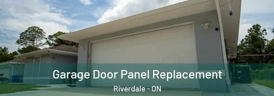 Garage Door Panel Replacement Riverdale - ON