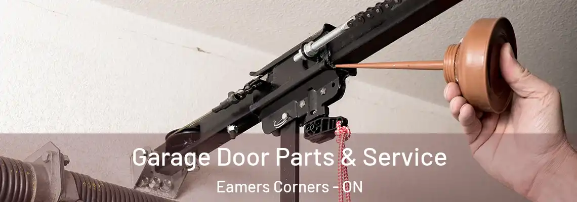 Garage Door Parts & Service Eamers Corners - ON