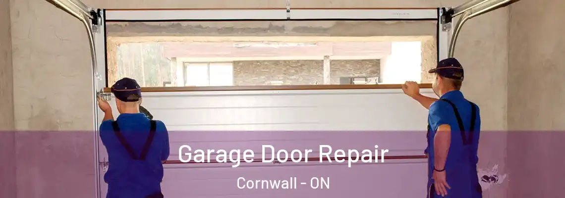 Garage Door Repair Cornwall - ON
