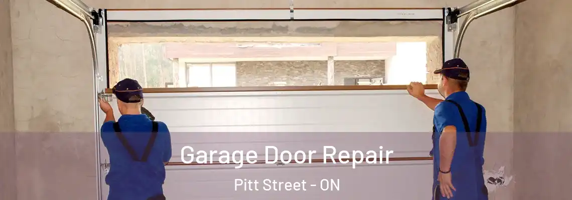 Garage Door Repair Pitt Street - ON