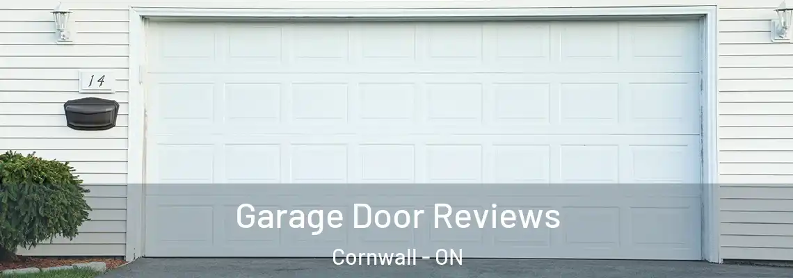 Garage Door Reviews Cornwall - ON