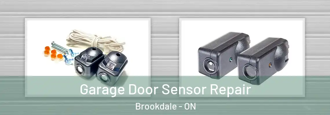 Garage Door Sensor Repair Brookdale - ON