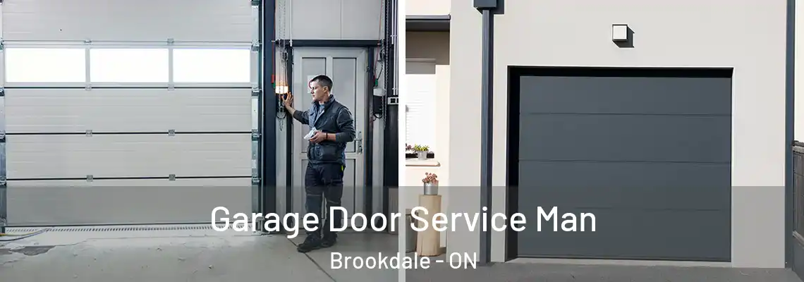 Garage Door Service Man Brookdale - ON