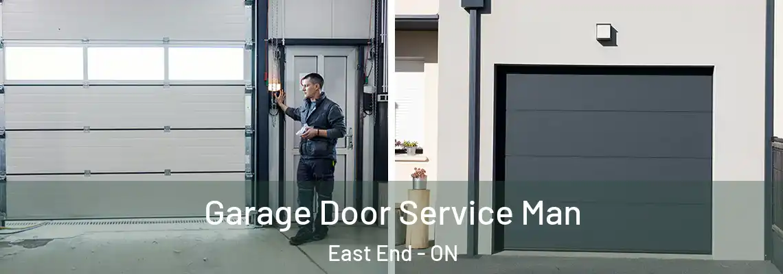 Garage Door Service Man East End - ON