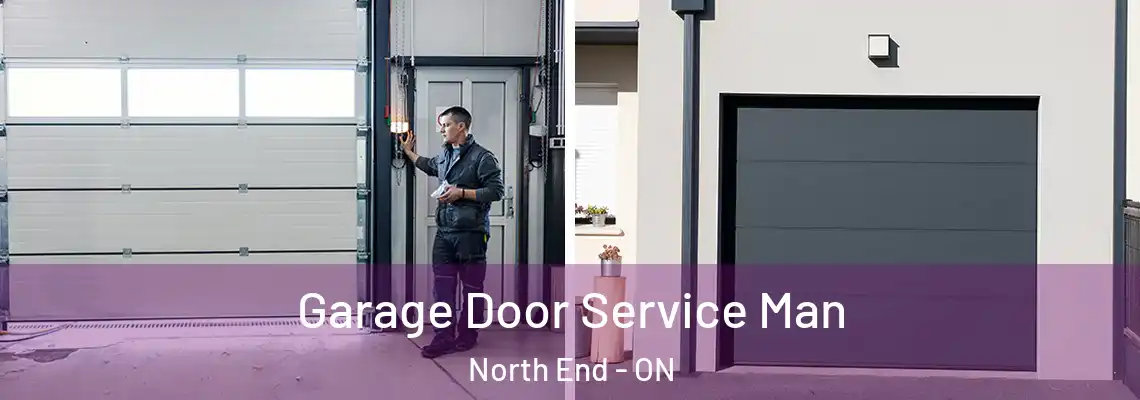 Garage Door Service Man North End - ON