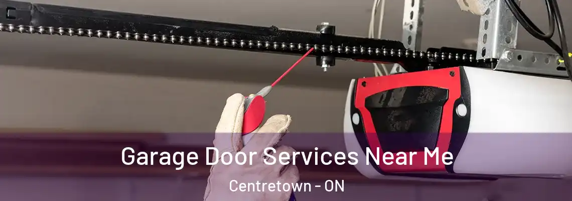 Garage Door Services Near Me Centretown - ON