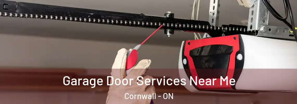 Garage Door Services Near Me Cornwall - ON
