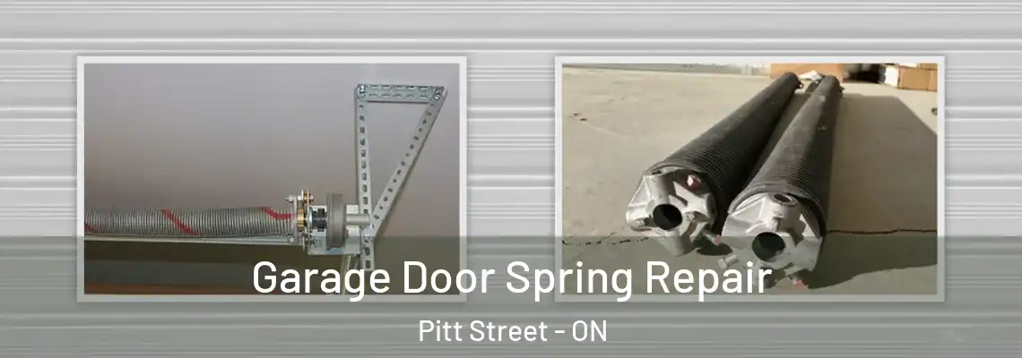 Garage Door Spring Repair Pitt Street - ON