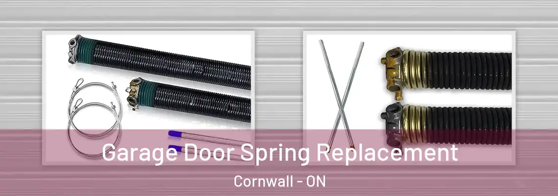 Garage Door Spring Replacement Cornwall - ON