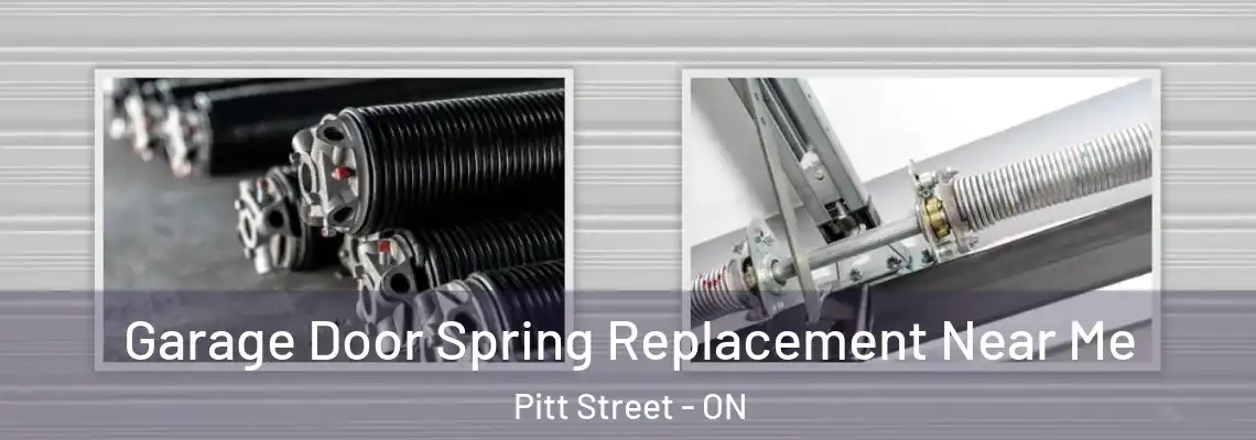 Garage Door Spring Replacement Near Me Pitt Street - ON