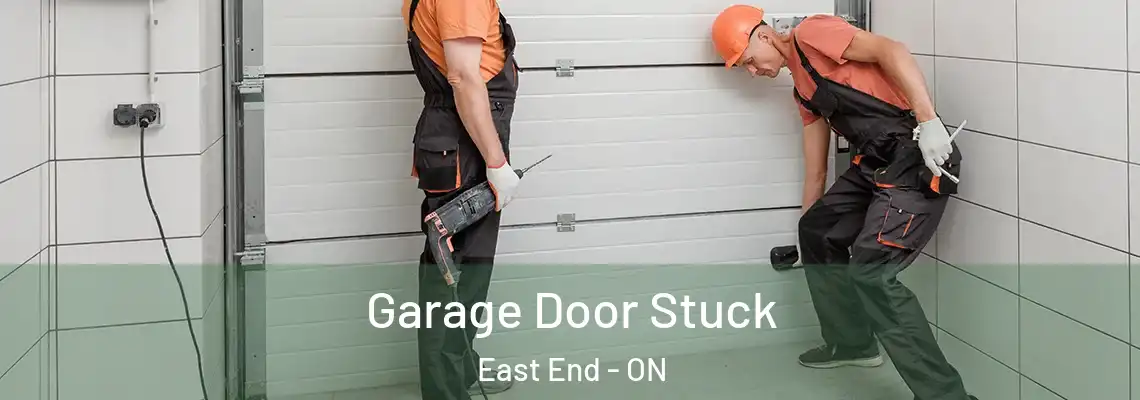 Garage Door Stuck East End - ON