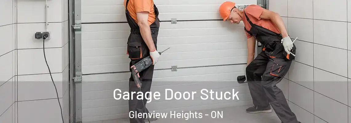 Garage Door Stuck Glenview Heights - ON