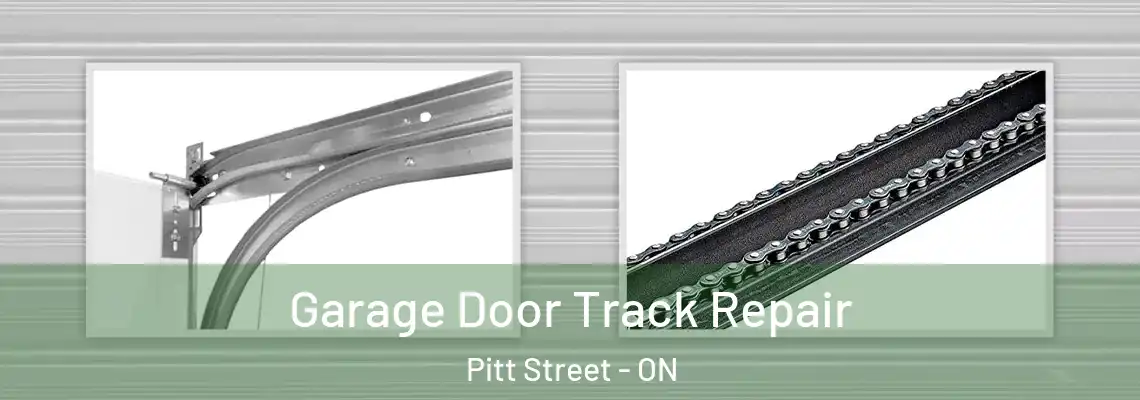 Garage Door Track Repair Pitt Street - ON