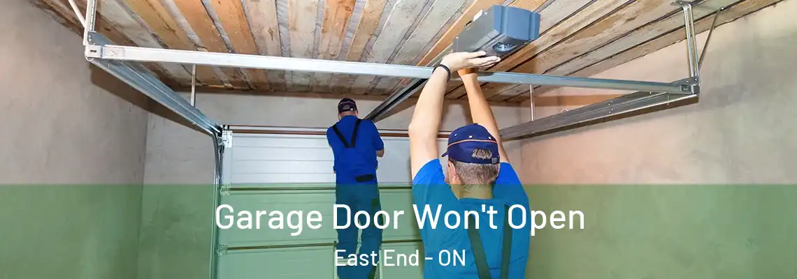 Garage Door Won't Open East End - ON