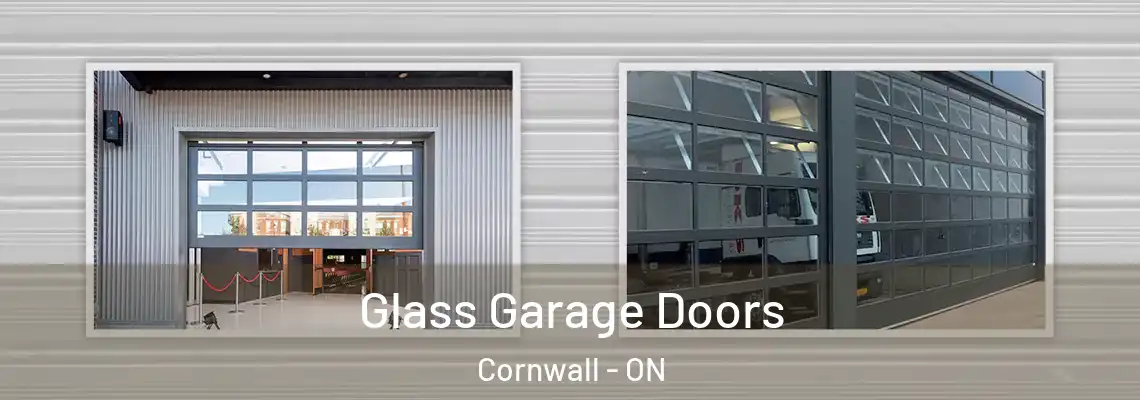 Glass Garage Doors Cornwall - ON