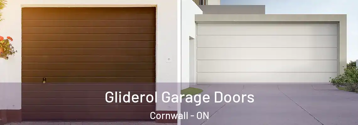 Gliderol Garage Doors Cornwall - ON
