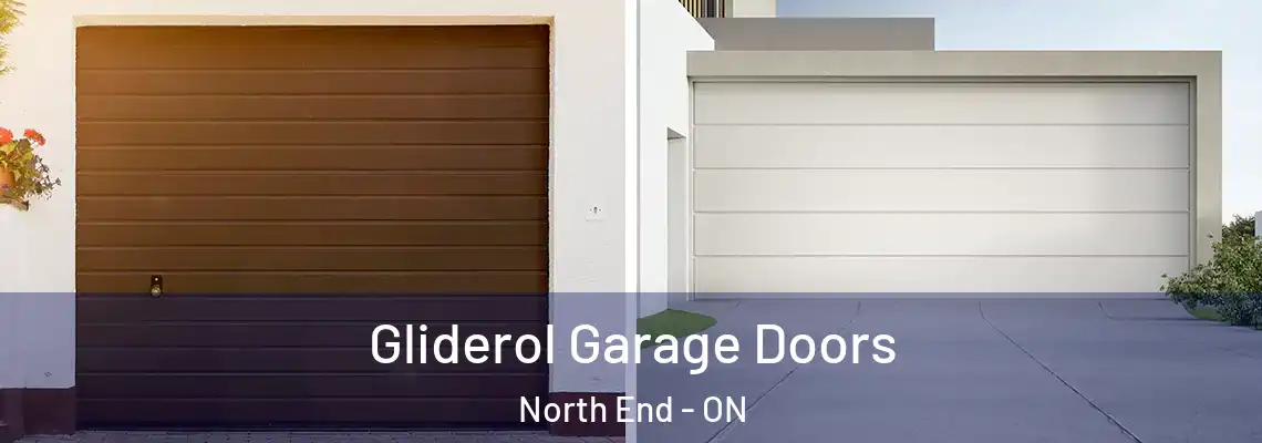 Gliderol Garage Doors North End - ON
